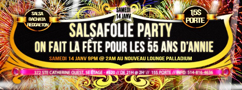 Salsafolie célèbre les 55 ans d'ANNIE Salsa. Bachata, Merengue, Reggaeton et+++ avec DJ NAV