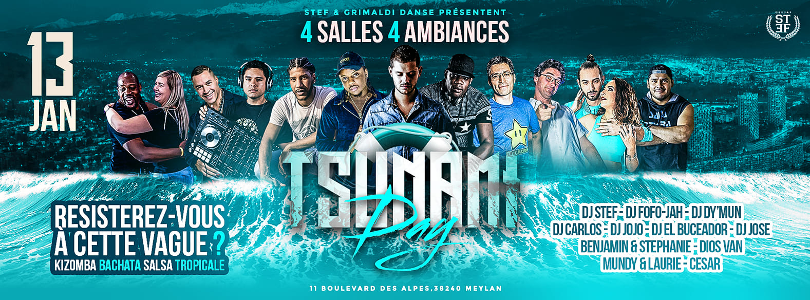 Tsunami Day, 4 Salles, 4 Ambiances, Kizomba, Bachata, Salsa, Tropical