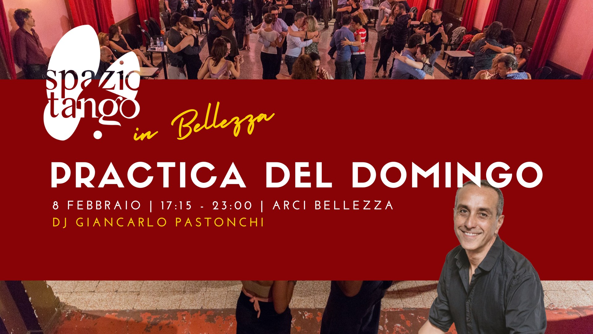 Practica del Domingo! Il Tango all'Arci Bellezza Dj Giancarlo Pastonchi