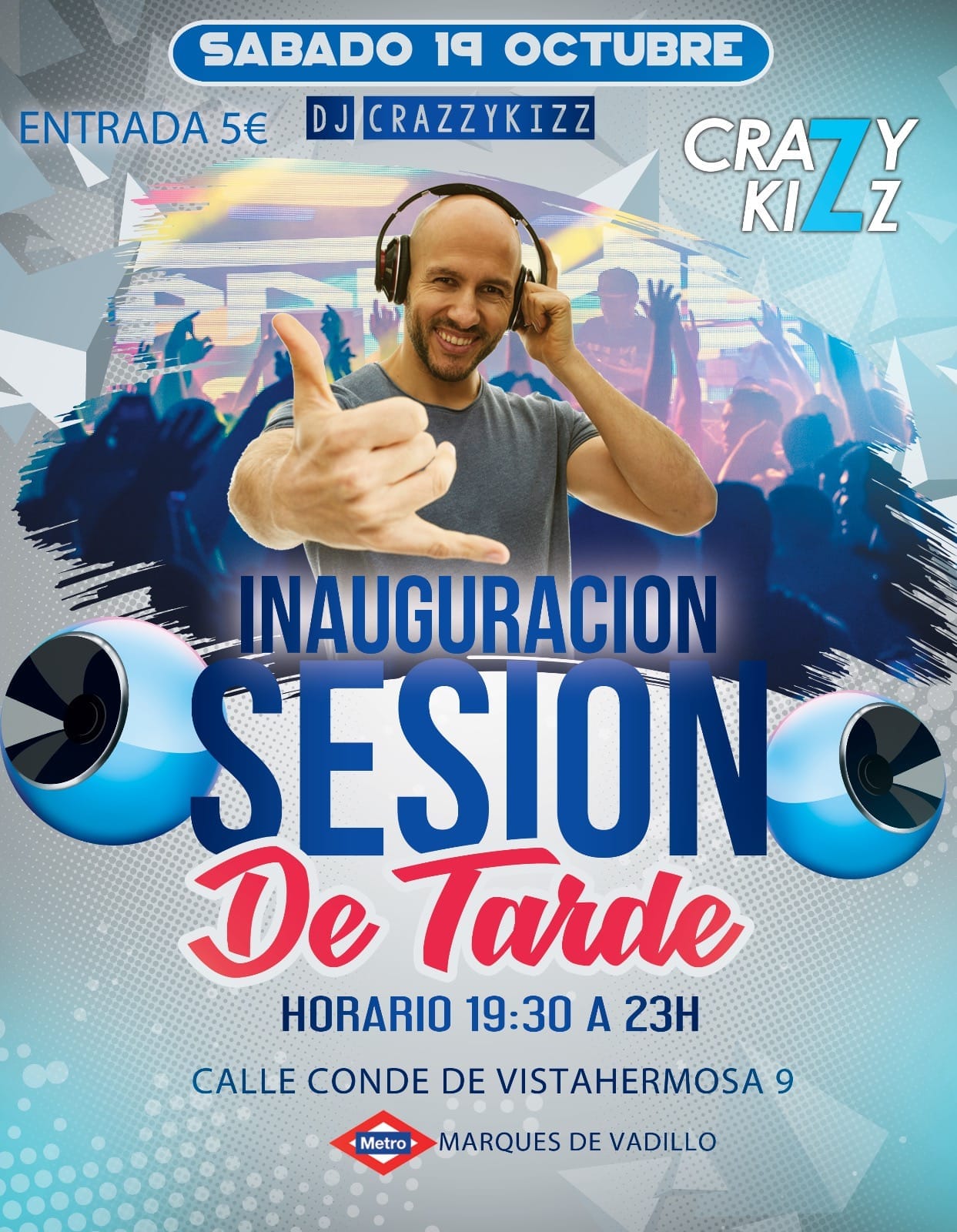 Crazykizz Inauguracion Sesión Tarde