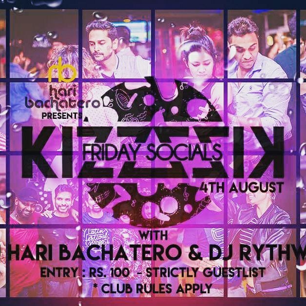 Kizz Kizz Friday Socials