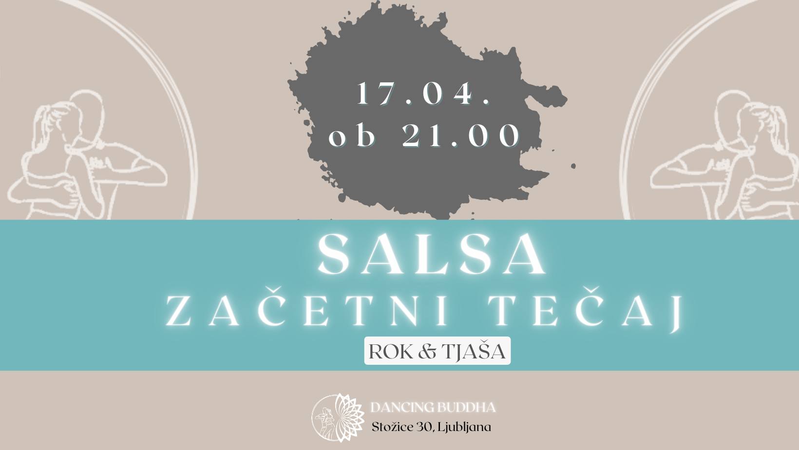 SALSA ZAČETNI TEČAJ 17.4.-21h-DANCING BUDDHA