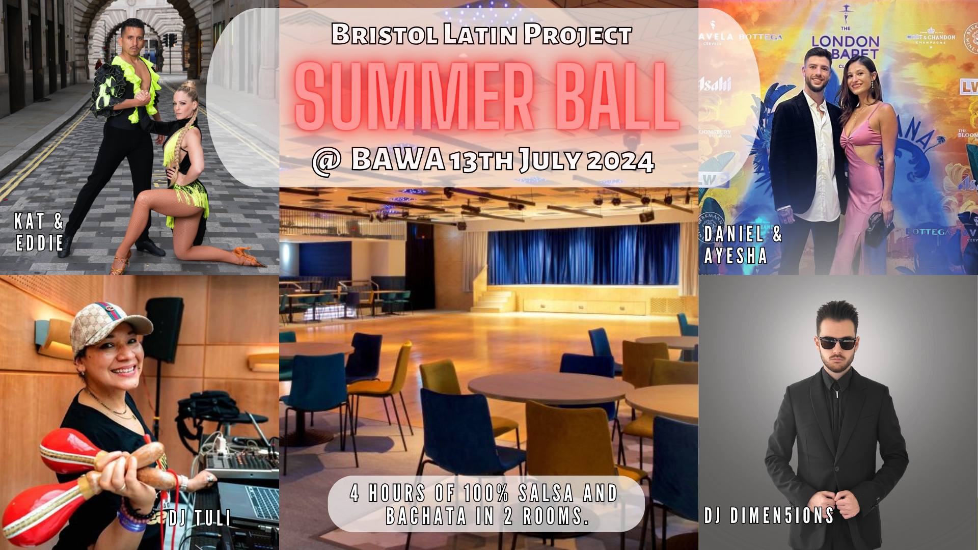 ¡Bristol Latin Project @ BAWA: 2 Rooms - Salsa & Bachata Summer Ball!
