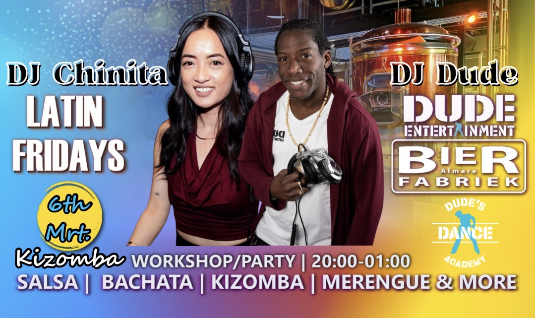 Latin Friday @Bierfabriek Almere (DJ Chinita & DJ Dude)