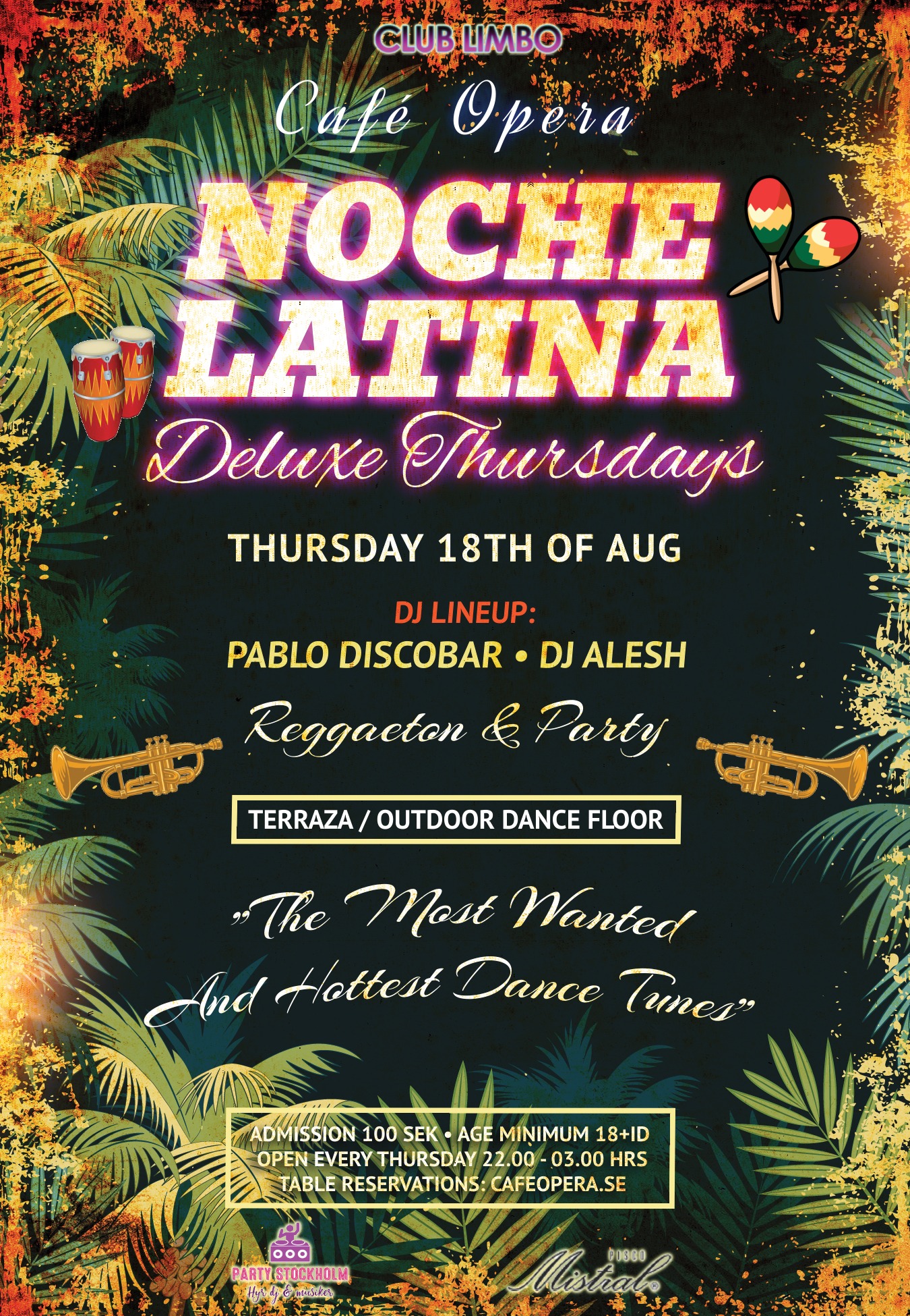 NOCHE LATINA DELUXE THURSDAYS • CAFÉ OPERAS TERRASS • REGGAETON & PARTY MODE!