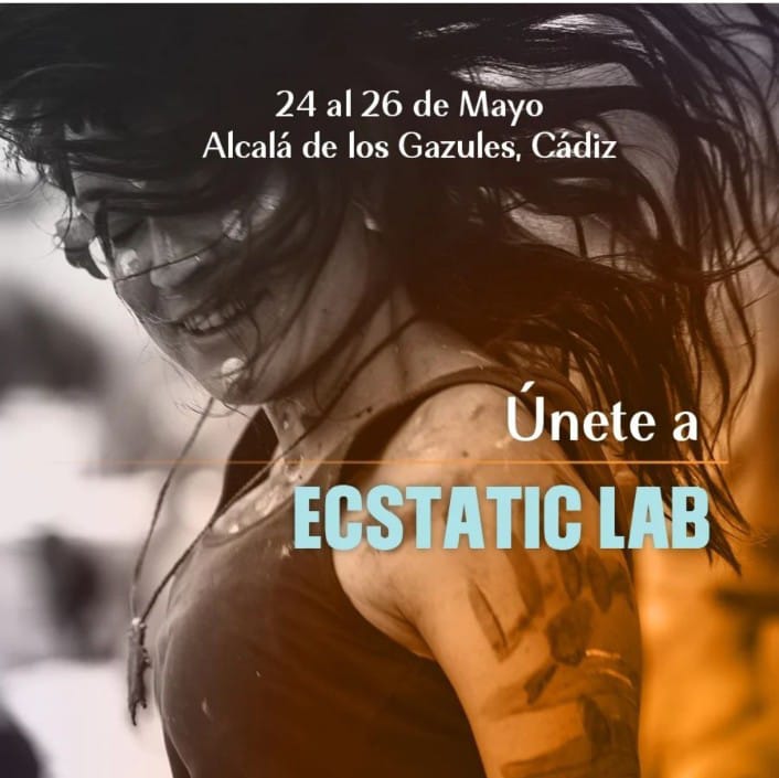 LABORATORIO DE PROFUNDIZACIÓN EN LA EXPERIENCIA EXTÁTICA A TRAVÉS DE LA MÚSICA Y EL MOVIMIENTO
