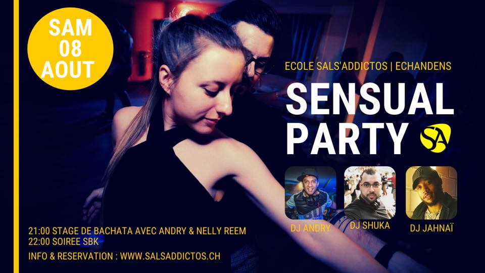 Sensual Party avec DJs Andry, Shuka & Jahnaï + Stage Bachata