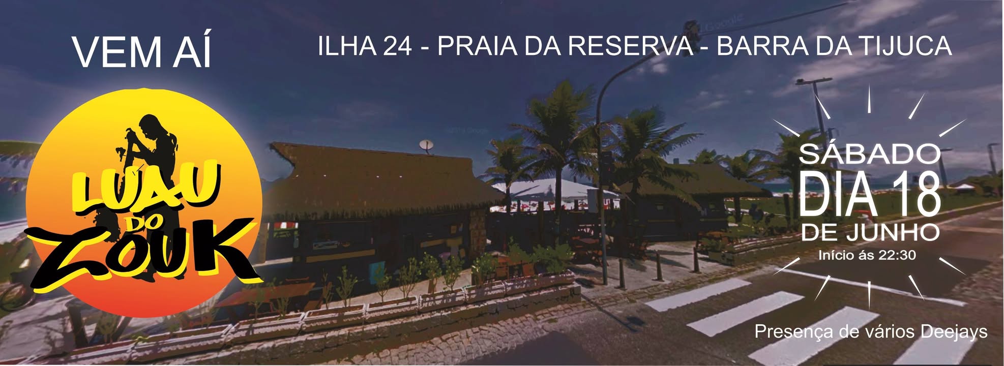 LUAU DO ZOUK - 18 de junho - Barra da Tijuca