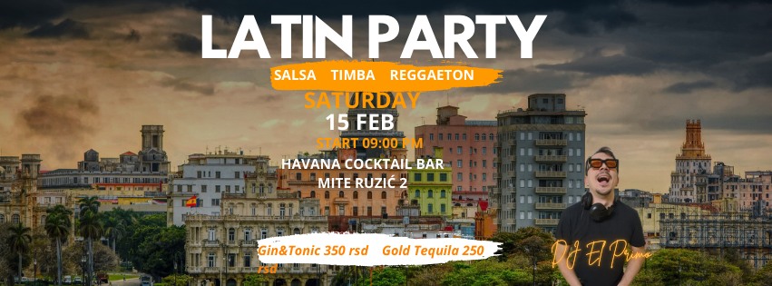 LATIN PARTY - SATURDAY NIGHT - HAVANA