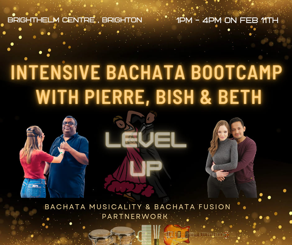 Intensive Bachata Bootcamp with Pierre Henry, Bish & Beth