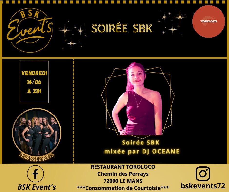 💛🖤SOIRÉE BSK AU TORO LOCO DJ OCEANE💛🖤