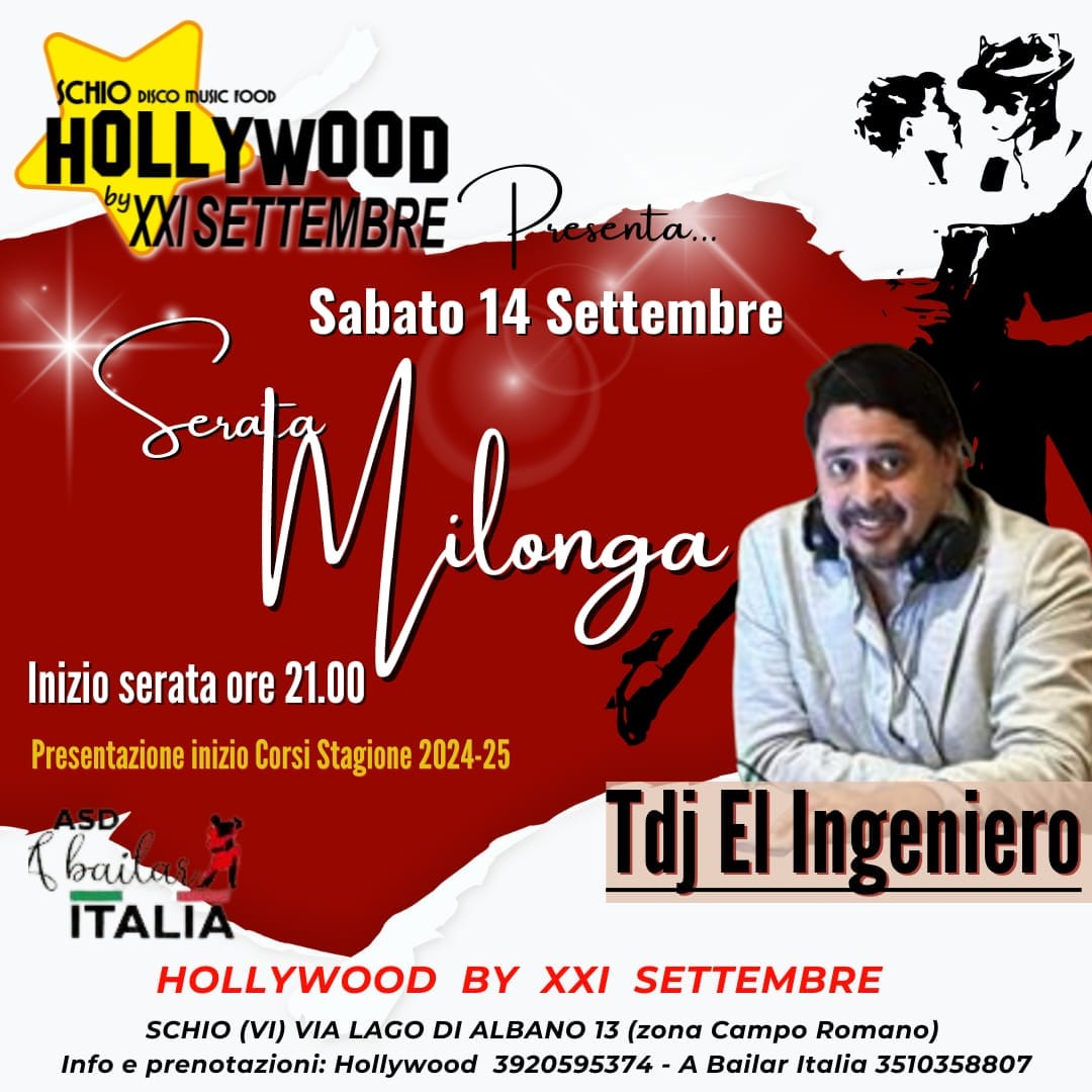 Milonga all'Hollywood Schio + Lezione in preserata