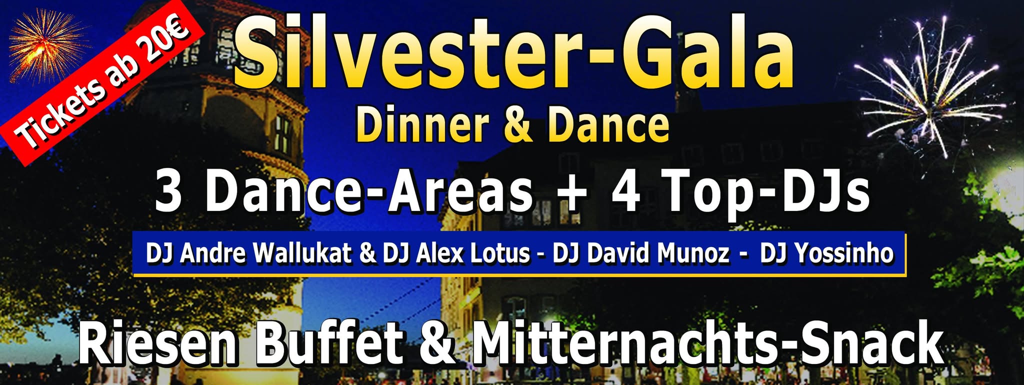 Silvester-Gala "Dinner & Dance" - 3 Dance Areas