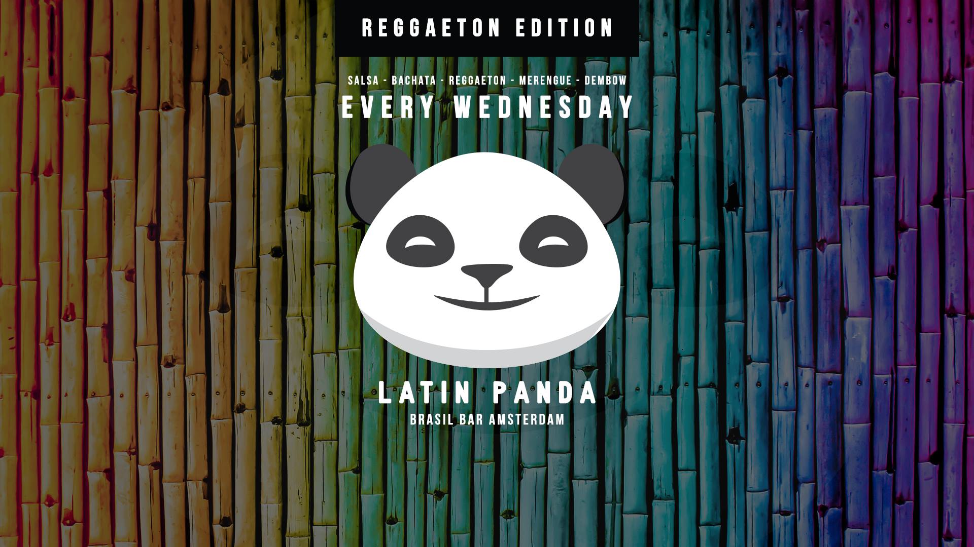 Reggaeton Latin Panda #42 - Every Wednesday in Amsterdam