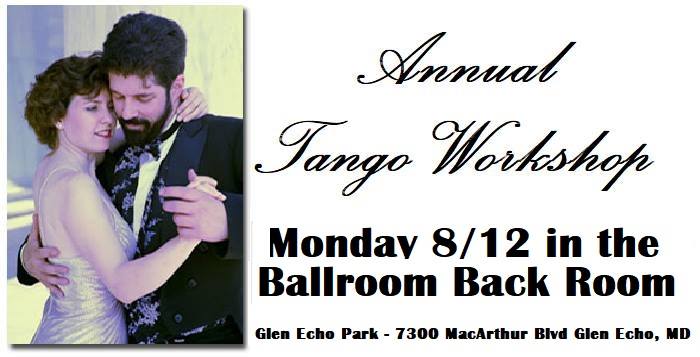 Annual Tango Workshop at Glen Echo