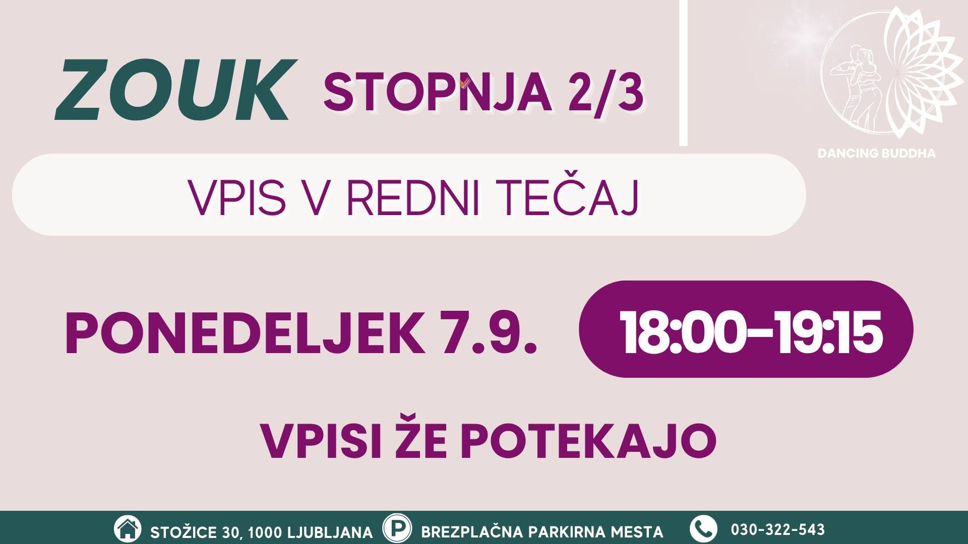 ZOUK STOPNJA 2 3 - VPIS V REDNI TEČAJ