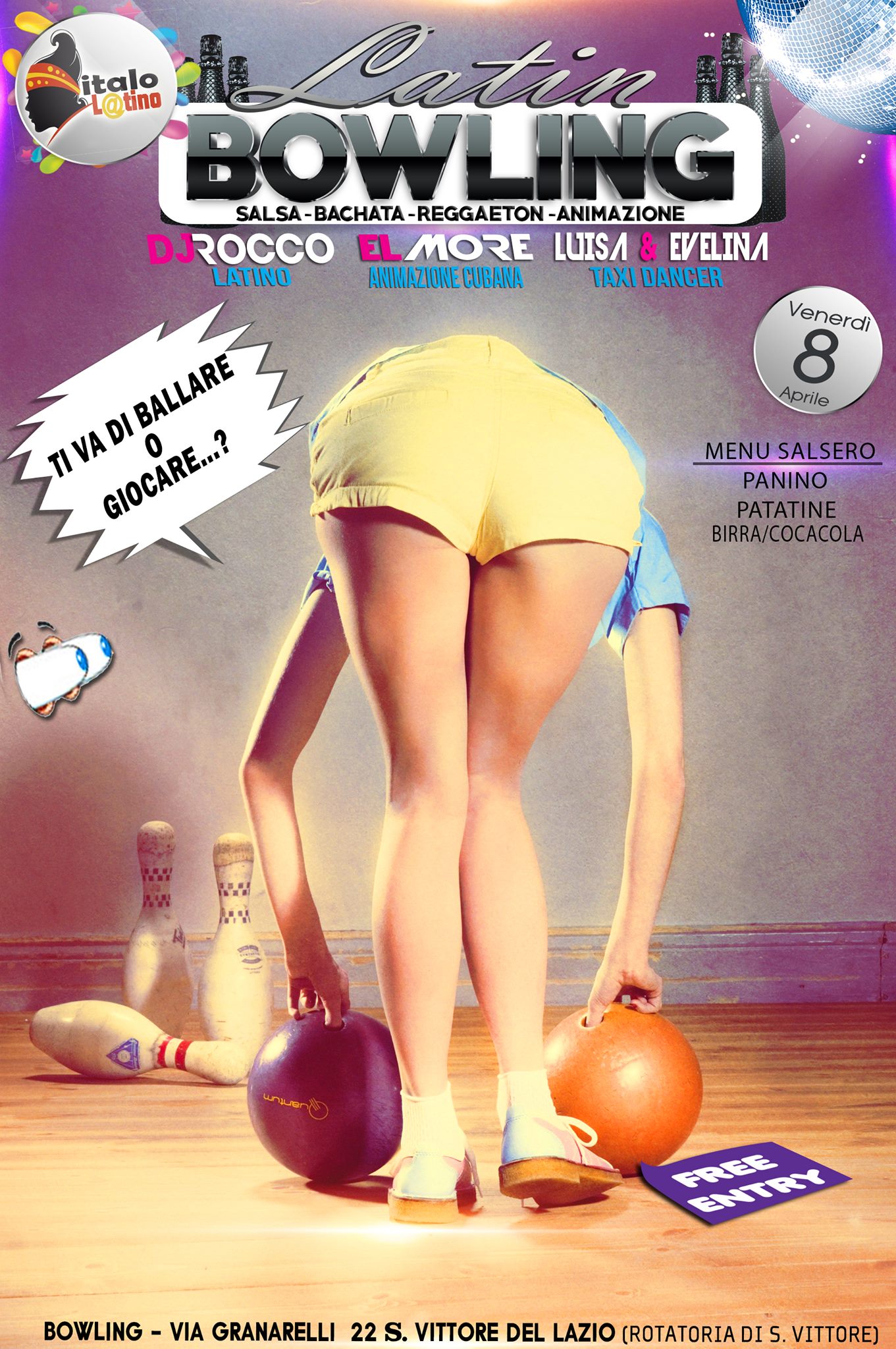 BOWLING LATINO ''TI VA DI BALLARE O GIOCARE..?'' - Staff: ITALO LATINO