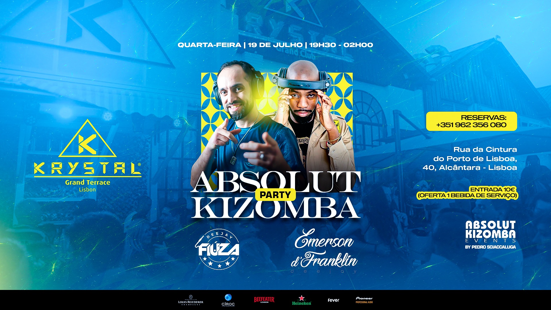 Quarta-Feira - Absolut Kizomba Party @ Krystal Grand Terrace - 19 de Julho!
