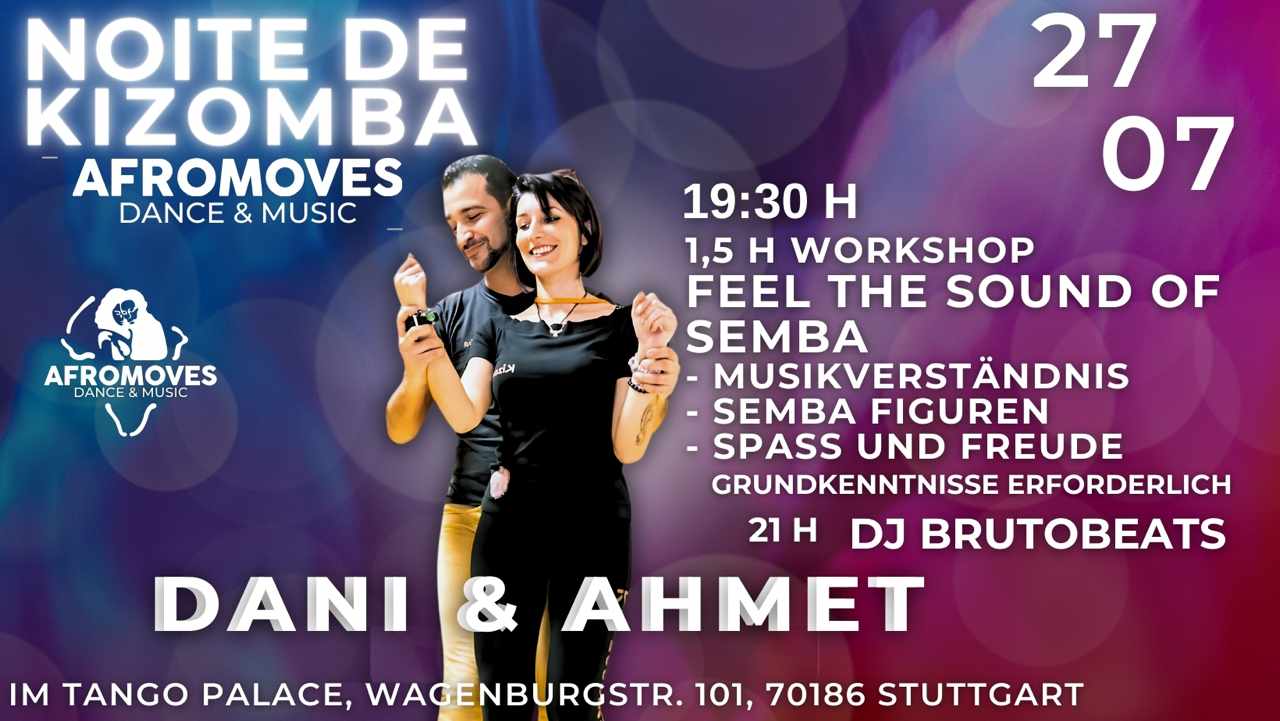 NOITE de KIZOMBA Workshop & Party Juli Edition