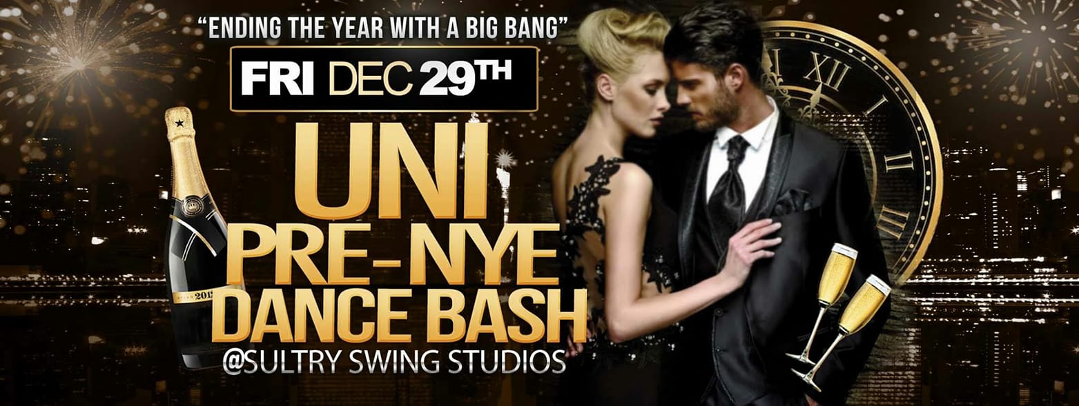 " UNi " PRE NYE DANCE EDITION