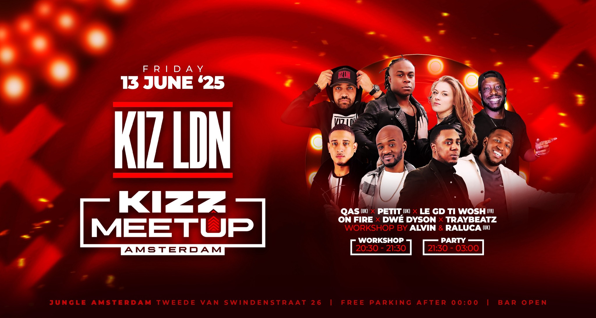 KIZZ MeetUp 'Friday': KIZ LDN Alvin & Raluca🇬🇧 Qas🇬🇧 x Petit🇬🇧 x Dwé x On Fire x Traybeatz