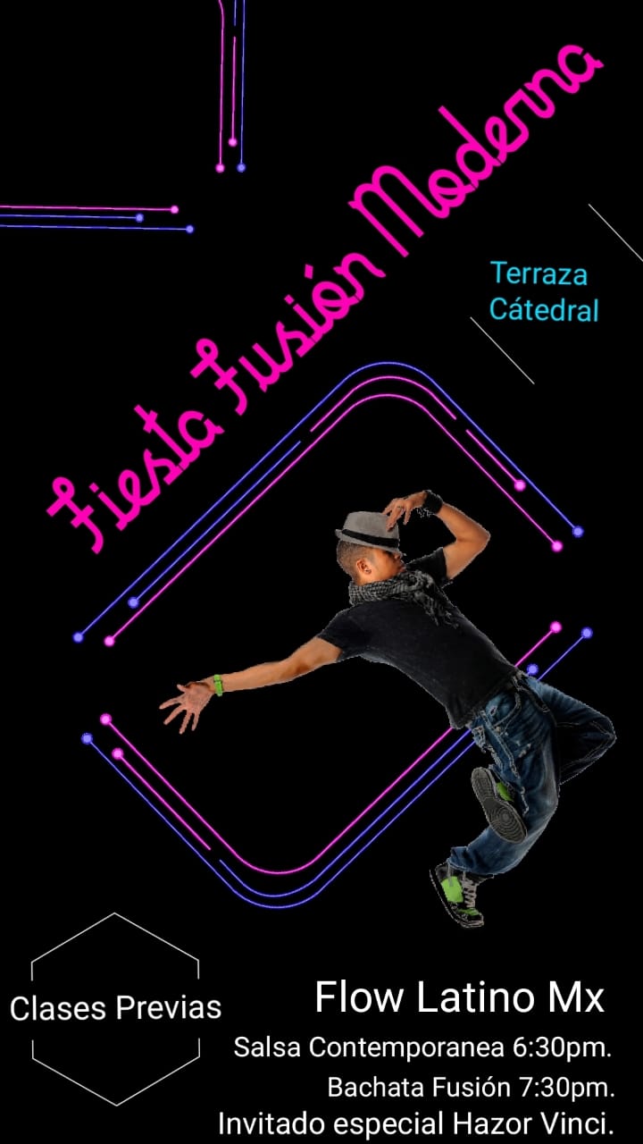 Fiesta Fusión Terraza Cátedral Bachata Y Salsa De Hoy