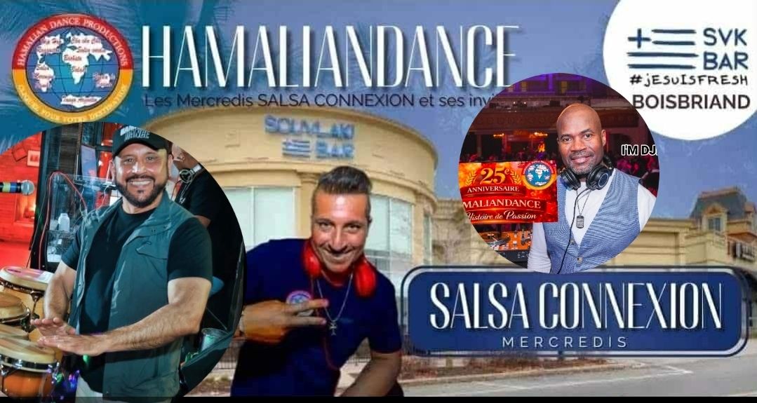 Les Mercredis Salsa Connexion avec Hamaliandance Les Souvlaki bar boisbriand