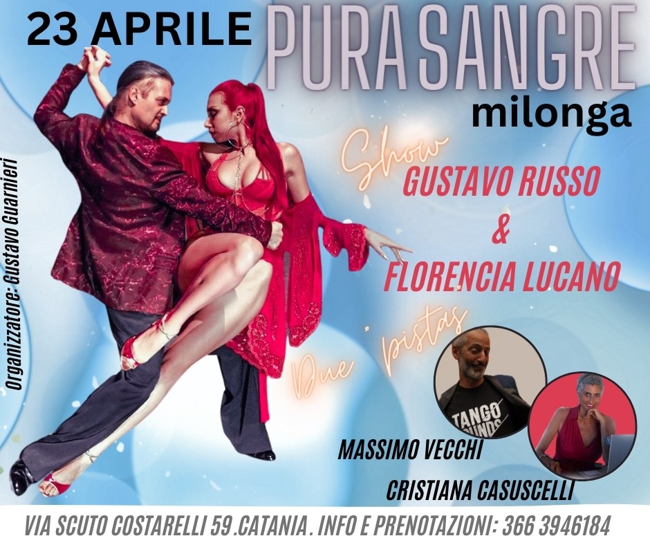 "Pura Sangre" Milonga. 2 "Pistas". SHOW.