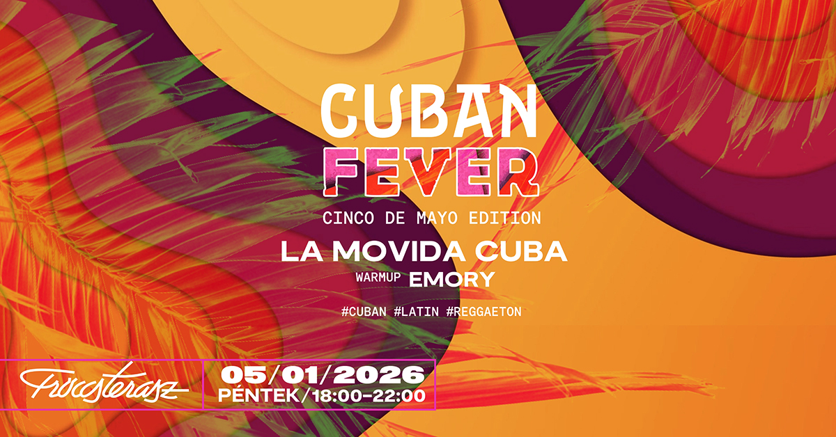 CUBAN FEVER: LA MOVIDA CUBA 05.01