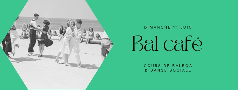 Bal café - cours multi niveaux & danse sociale