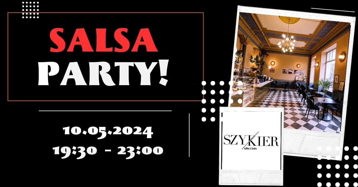 Salsa Social Szykier 10.05 Piątek
