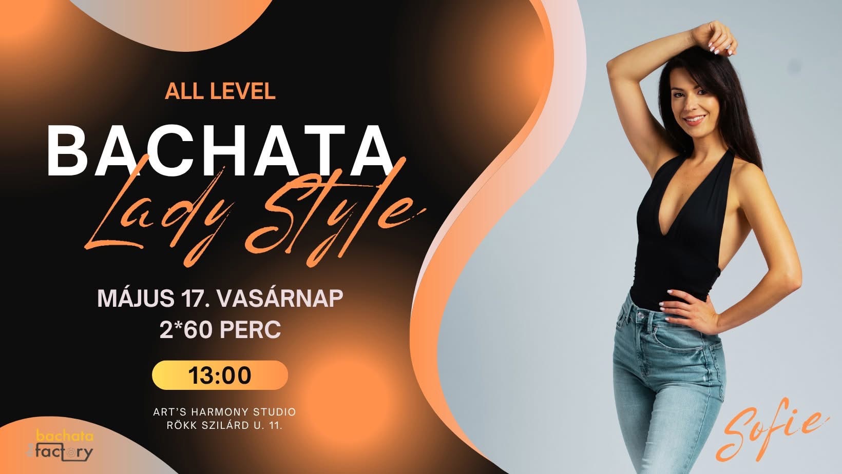 LADY STYLE BACHATA WORKSHOP All level 2x60 perc Sofie Bachata Factory
