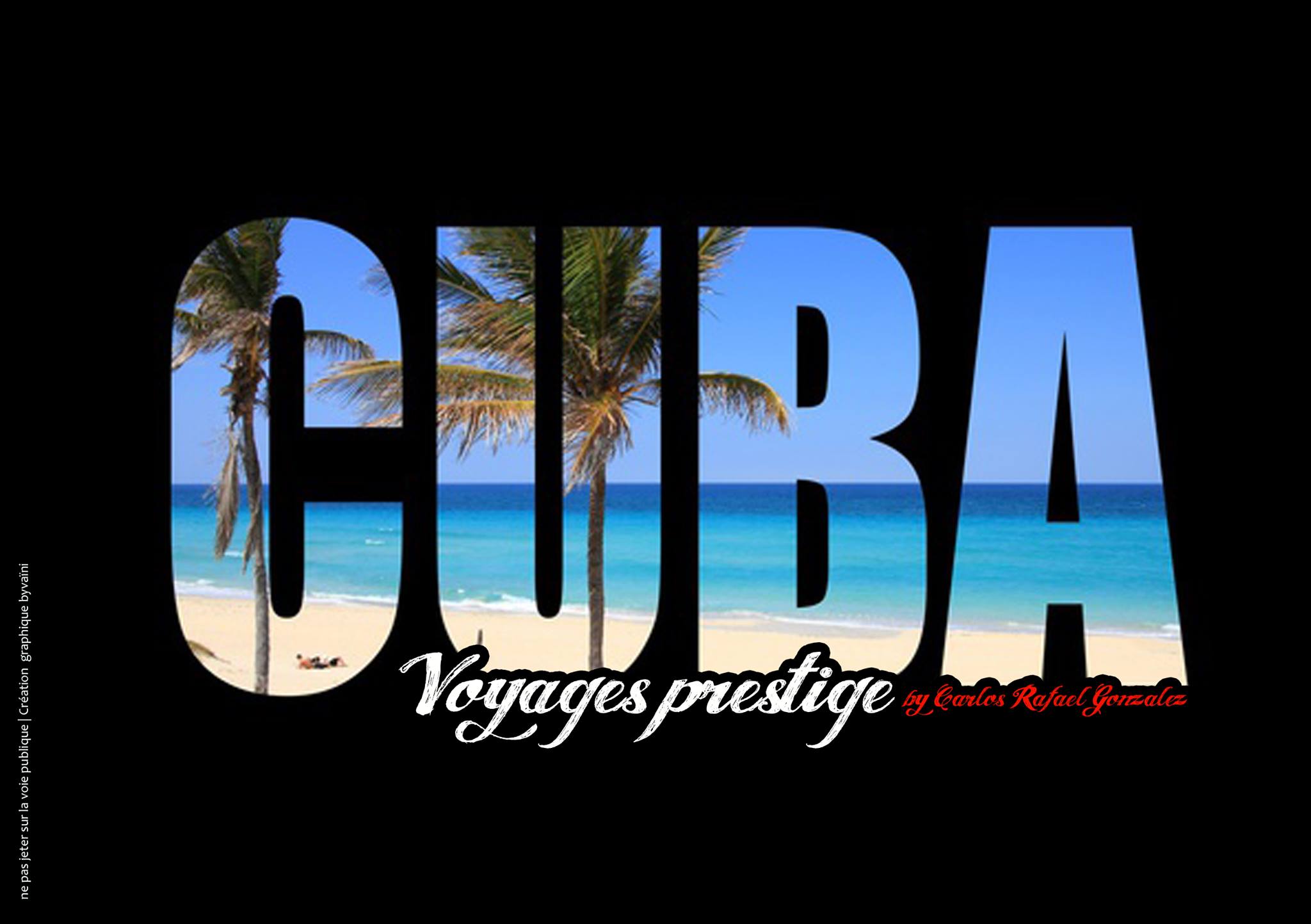 Voyage à Cuba du 15 au 29 Avril 2018