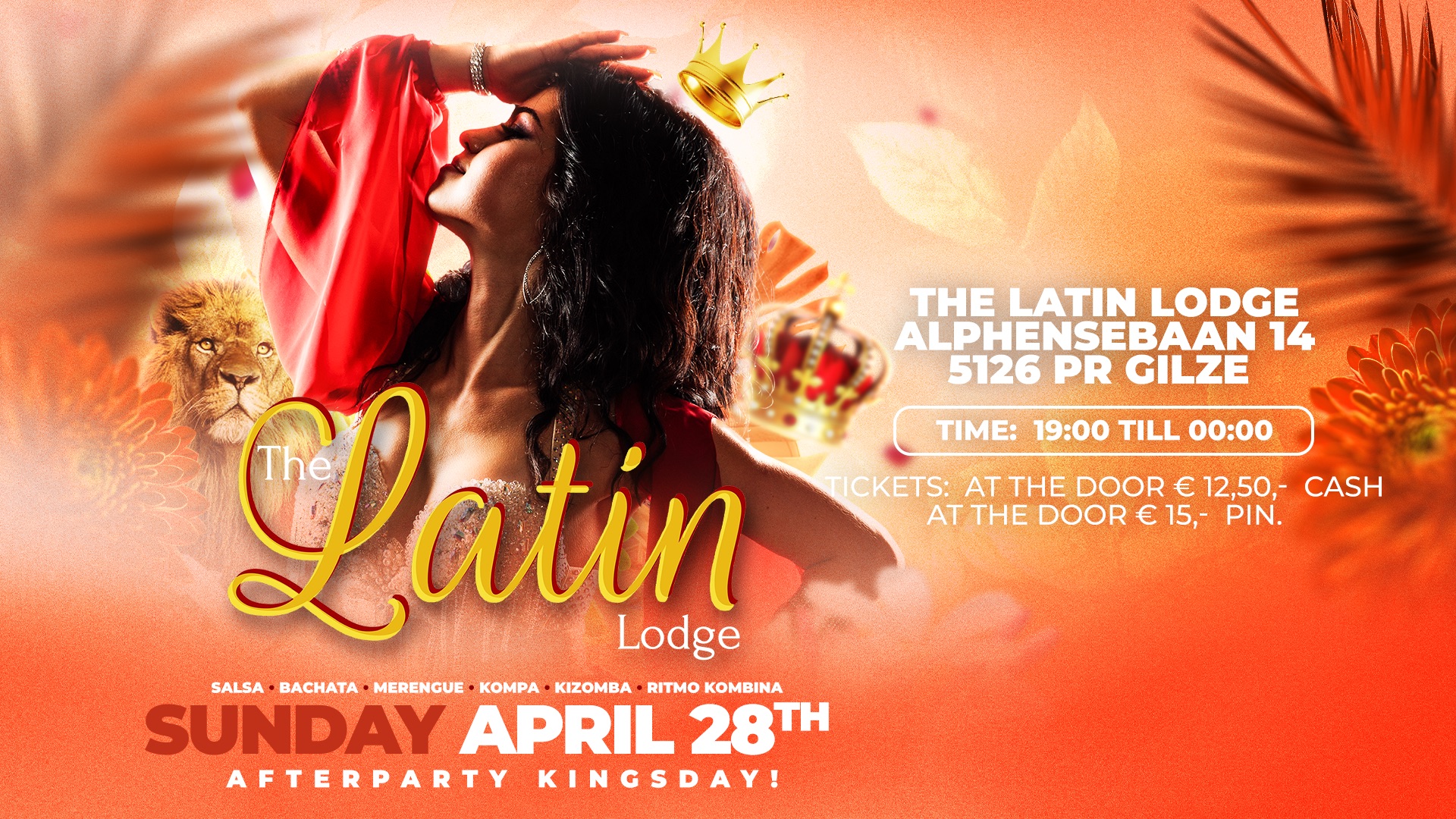 The Latin Lodge 28th of APRIL (afterparty Kingsday)
