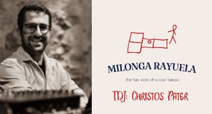 Milonga Rayuela 13 2: TDJ Christos Pater