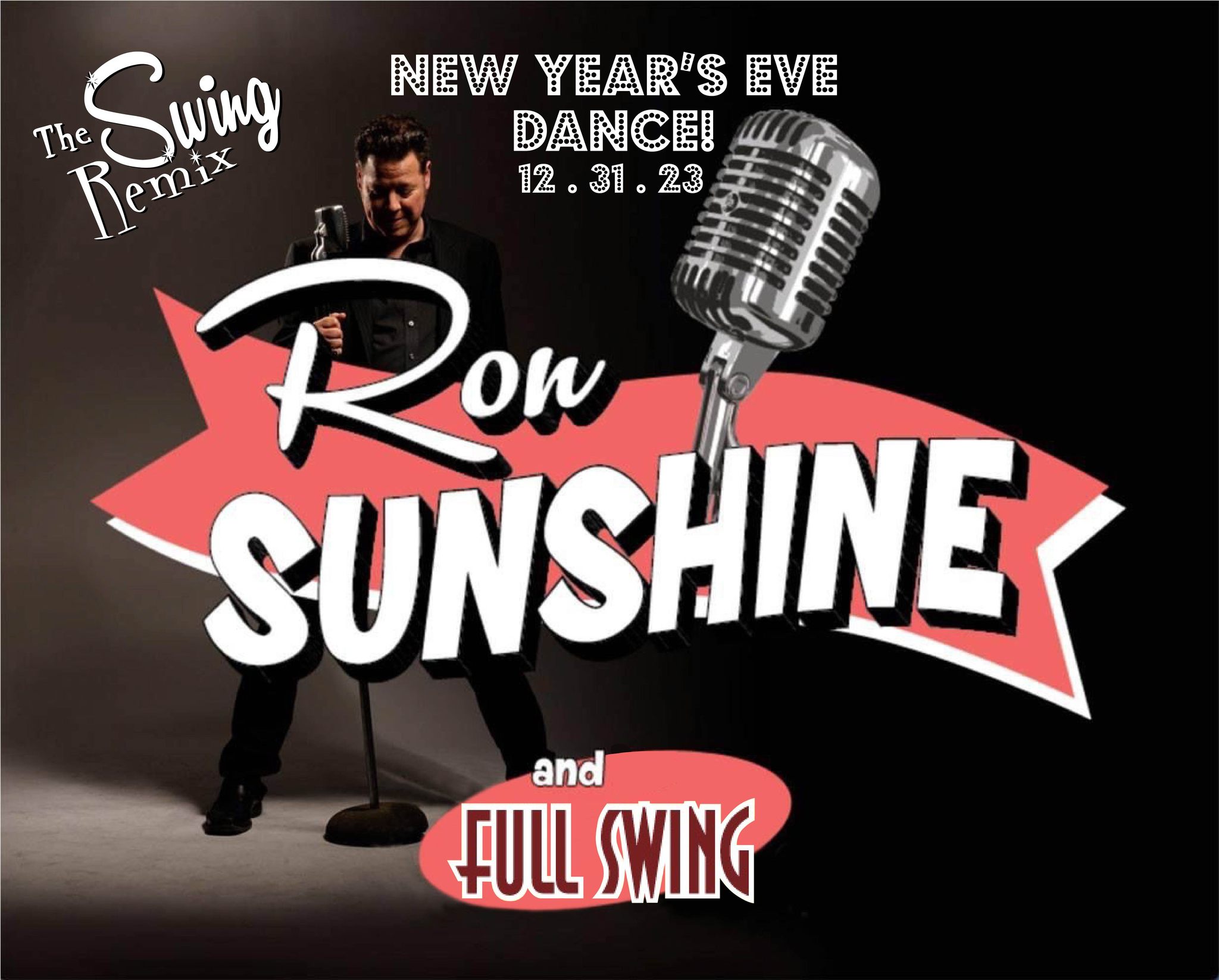 Swing Remix New Year’s Eve Dance with Ron Sunshine and Full Swing!