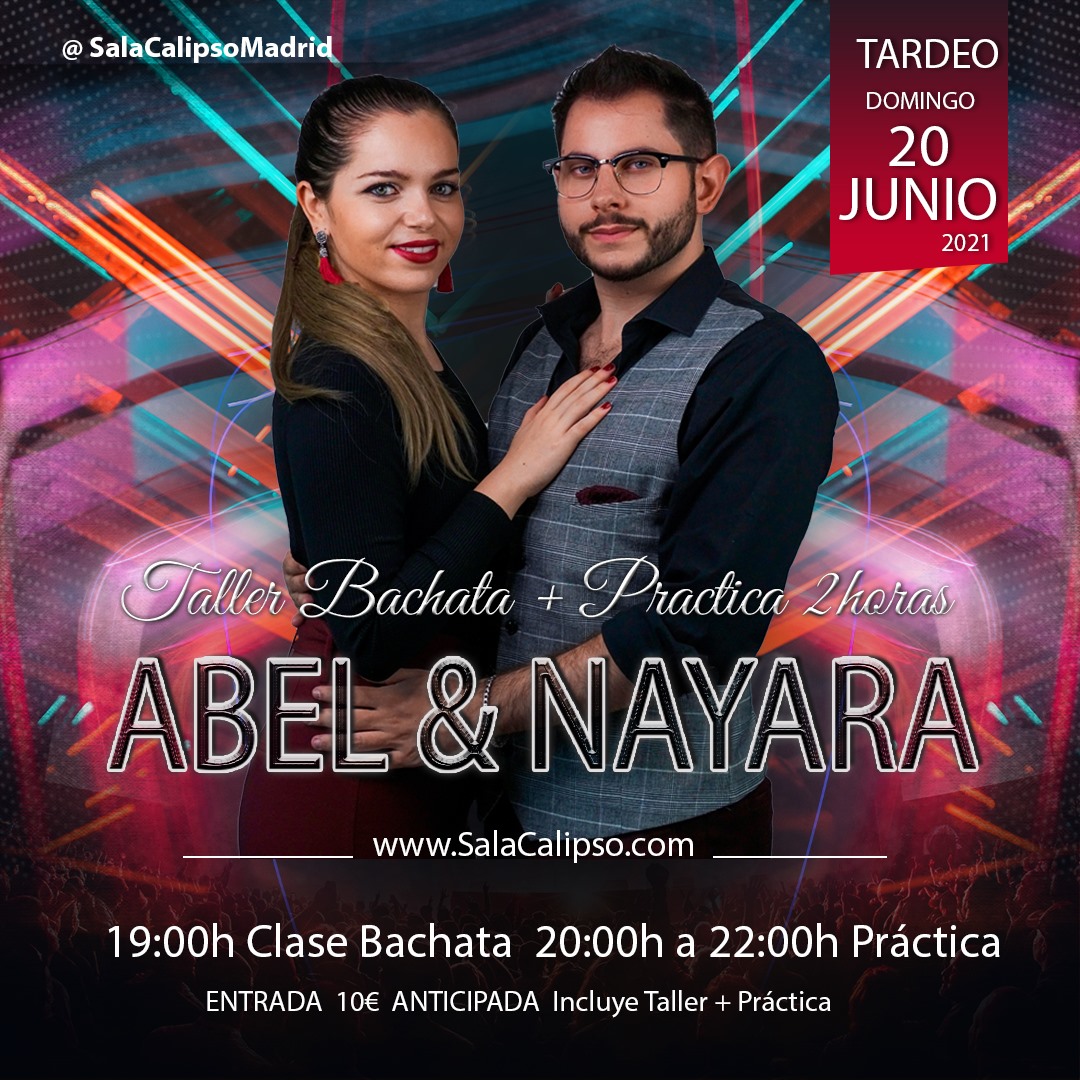 Domingo Tardeo 20 Junio 2021 - Sala Calipso con Abel & Nayara