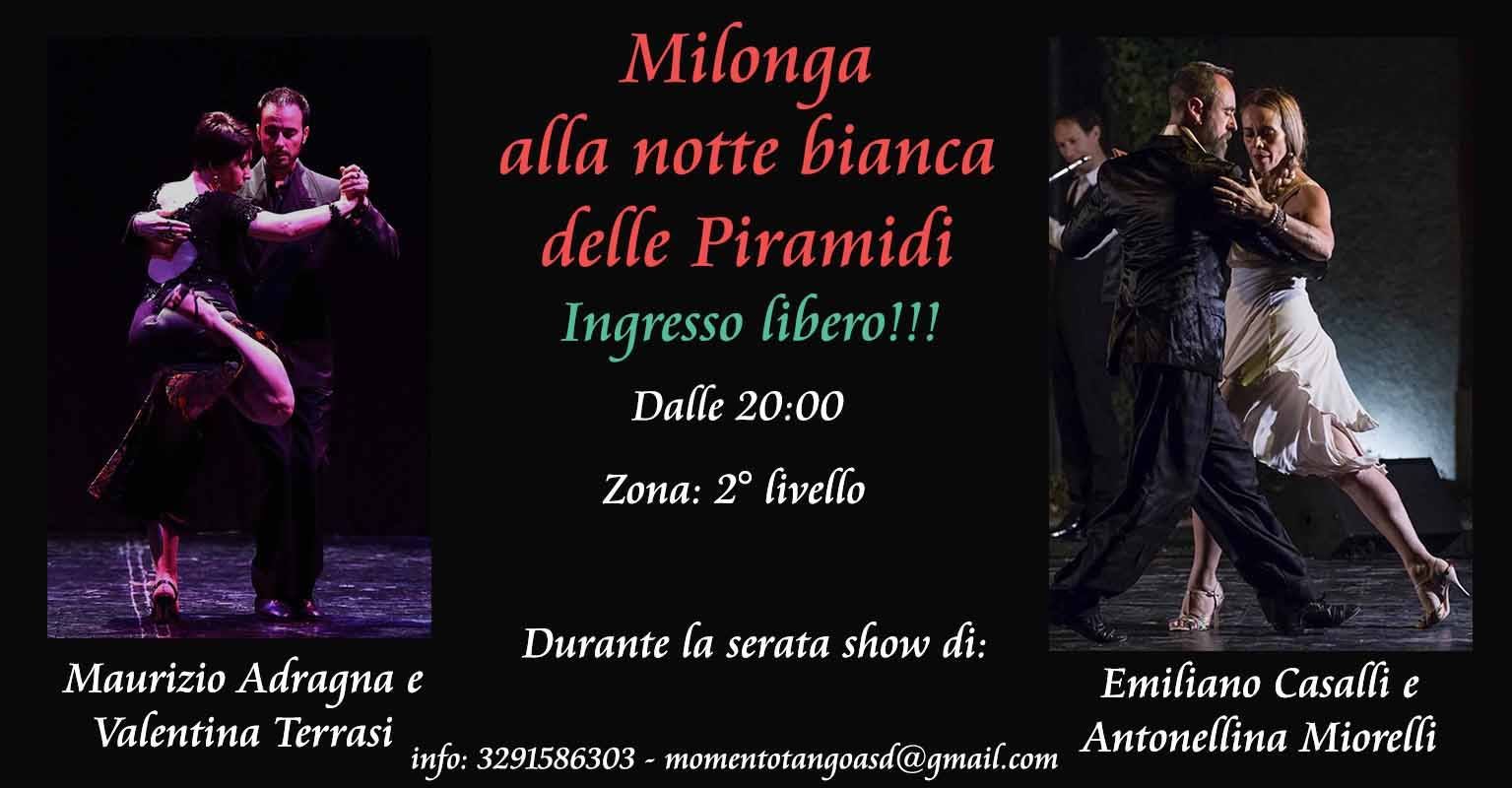 Milonga gratuita alla notte bianca delle Piramidi