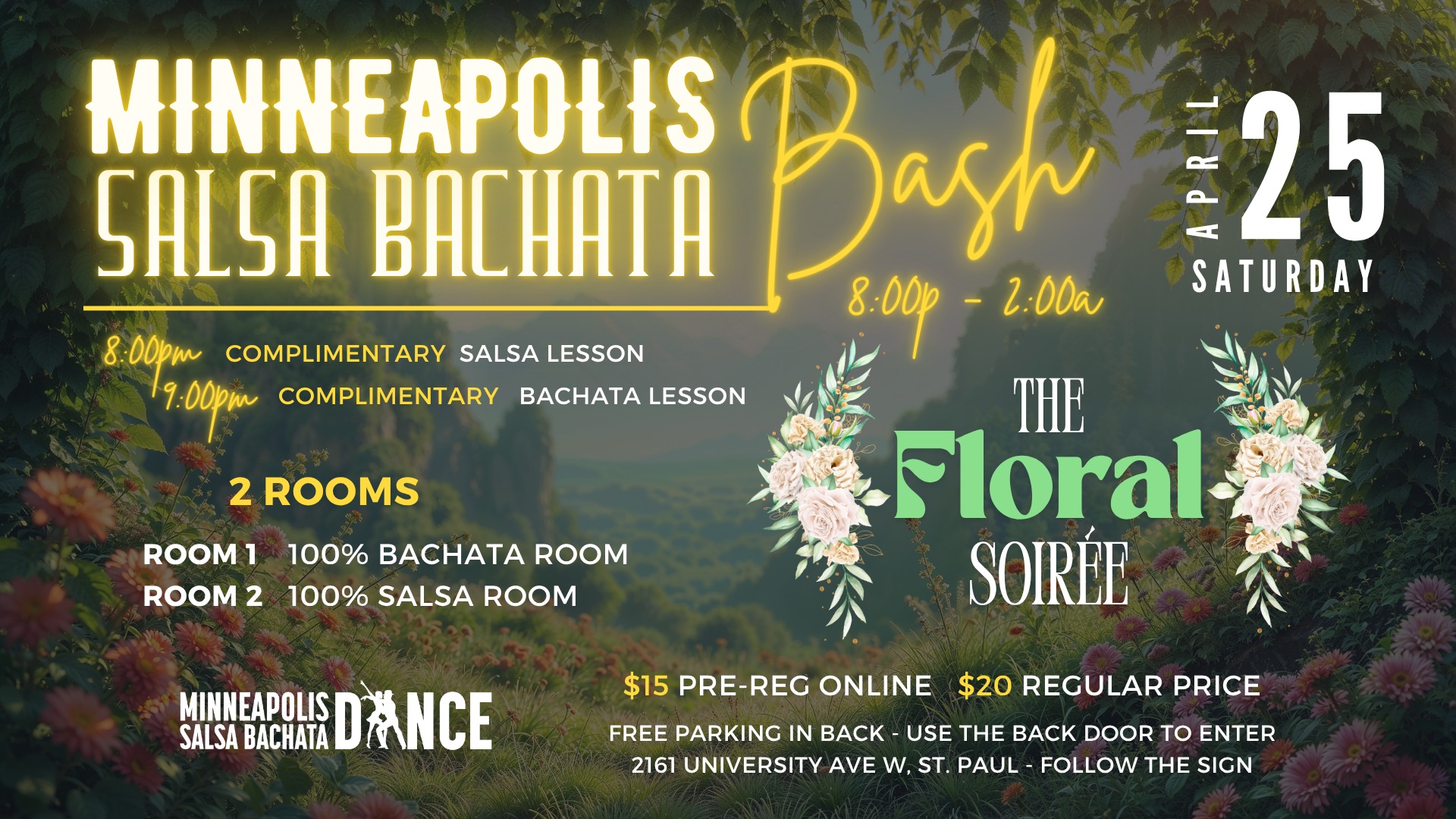 MINNEAPOLIS SALSA BACHATA BASH THE FLORAL SOIRรE