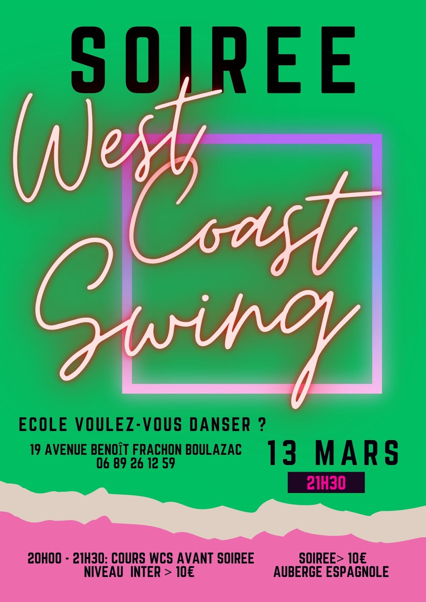 Soirée 100 % WCS
