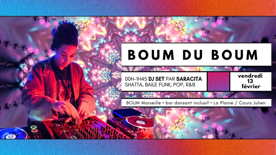đ BOUM DU BOUM DJ SET by âSARACITAâ
