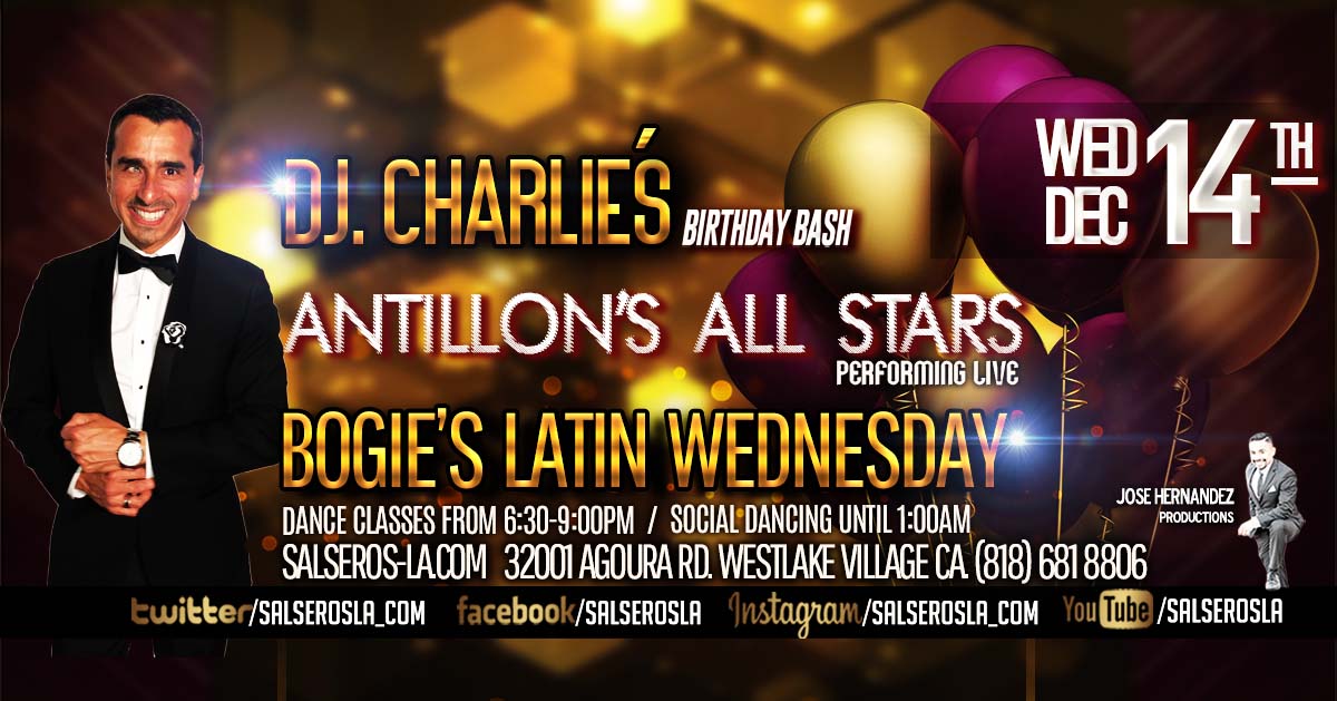 Dj.Charlie 's birthday Bash at Bogies Latin Wednesdays