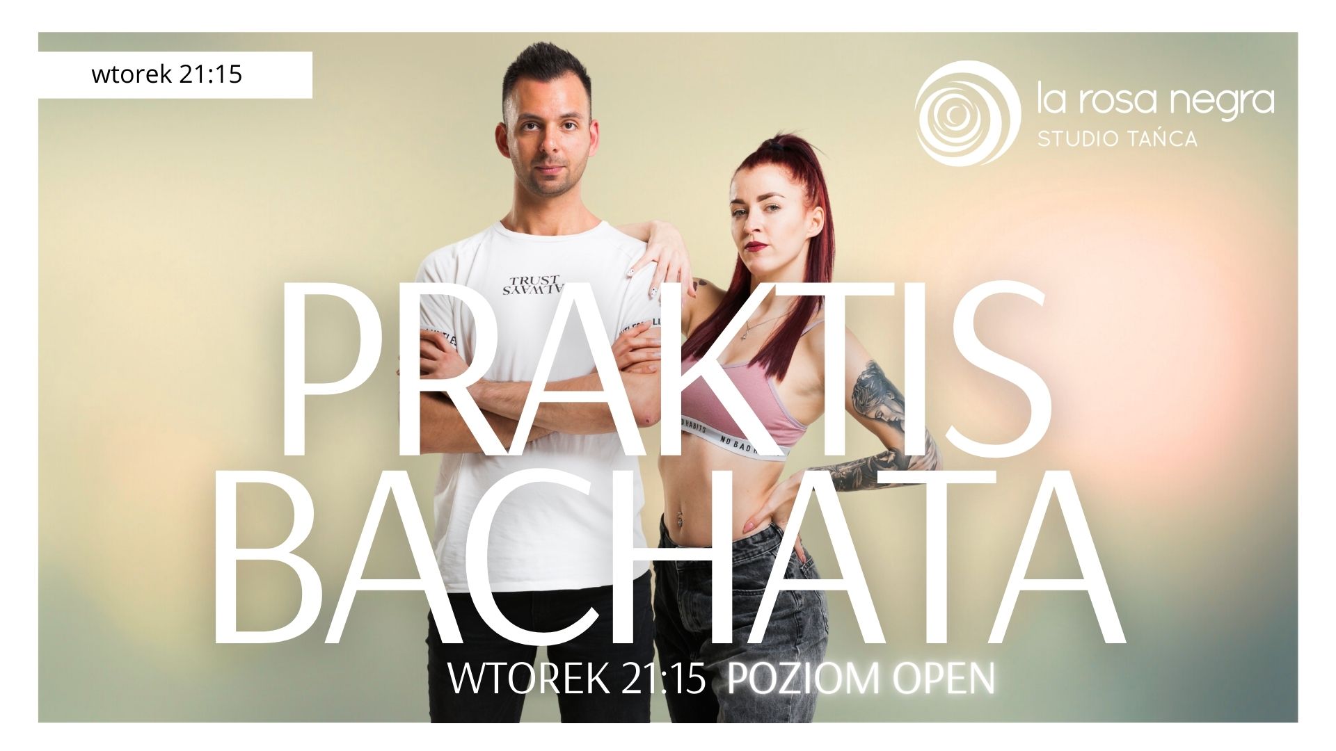 PRAKTIS BACHATA: WTOREK 21:15 - Magdalena&Akash!