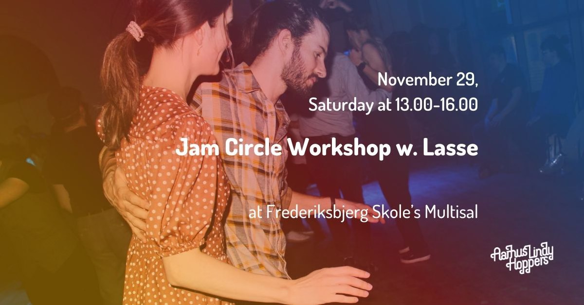 Jam Circle Workshop w. Lasse