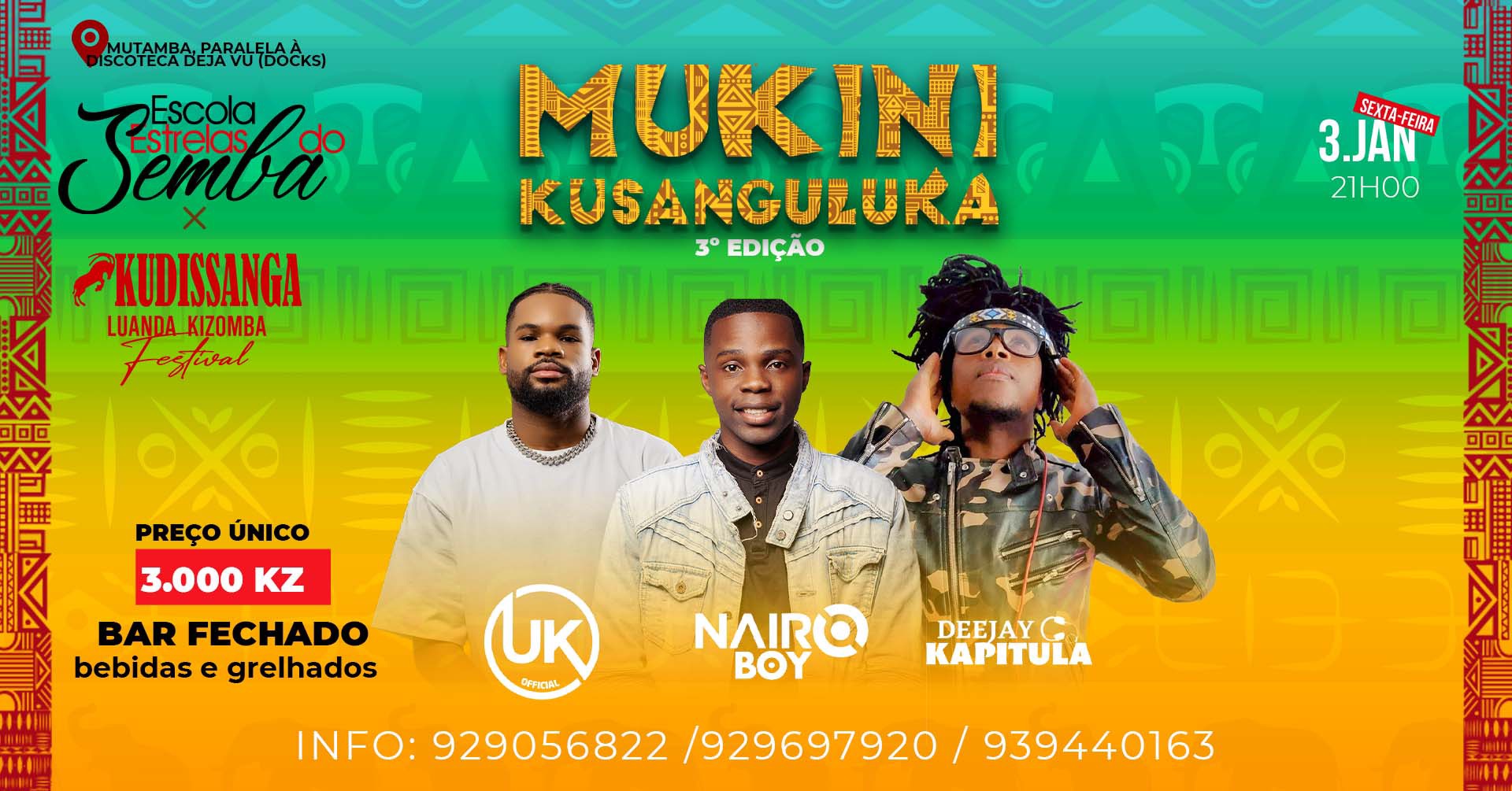 MUKINI KUSANGULUKA 3°edição 03.01.2025
