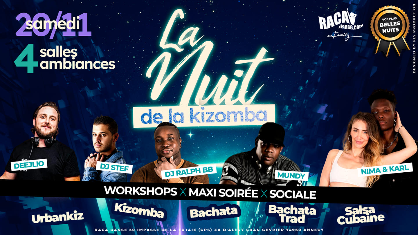 La Nuit Kizomba Annecy - Guests: DJ Ralph BB, Karl & Nima