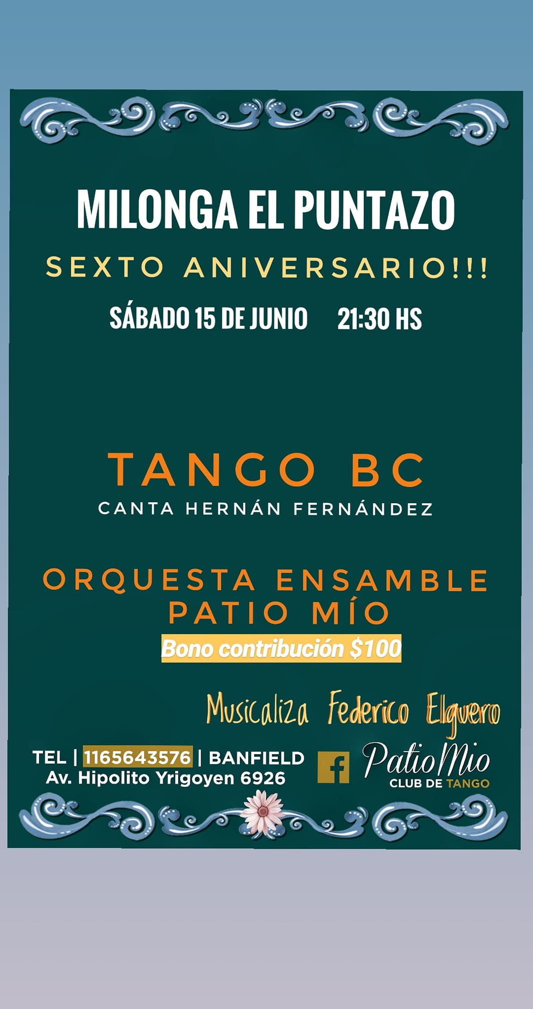 Milonga Aniversario: TANGO BC Y ORQUESTA ENSAMBLE PATIO MÍO
