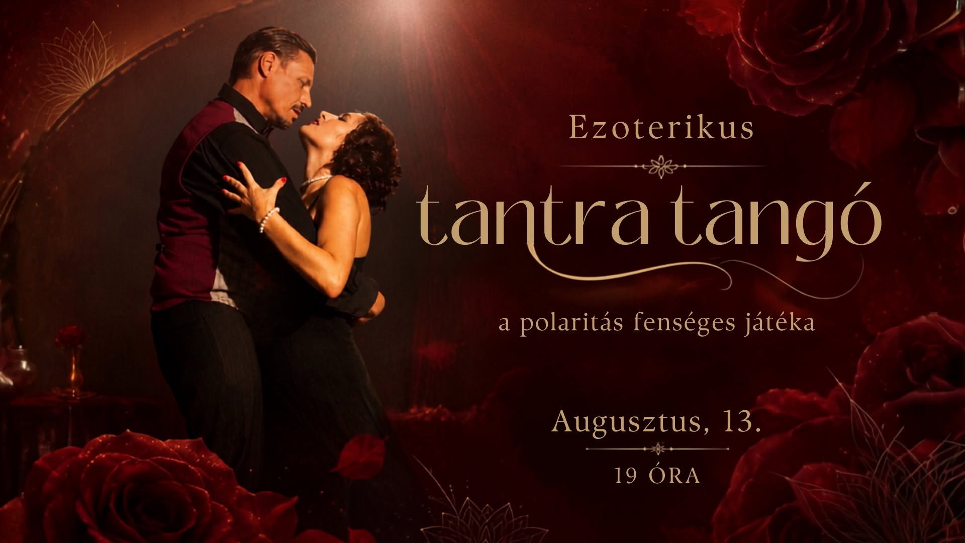 Ezoterikus Tantra Tangó
