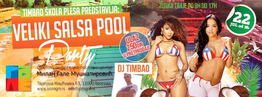 Veliki Salsa Pool Party 22.JUL Bazen 25. Maj Dorćol