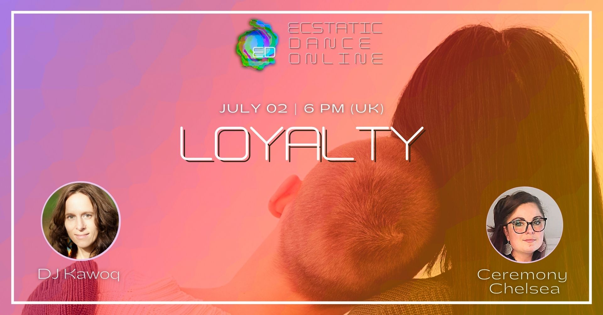 Ecstatic Dance Online - LOYALTY feat. DJ Kawoq (Germany)